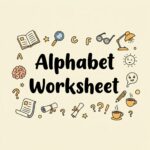 Alphabet Worksheet