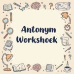 Antonym Worksheet