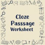 Cloze Passage Worksheet