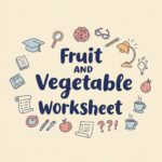 Fruit and Vegetable Worksheet