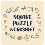 Square Puzzle Worksheet